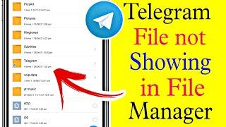 How to fix telegram files | folder not showing in file manager android 11 | problem solved