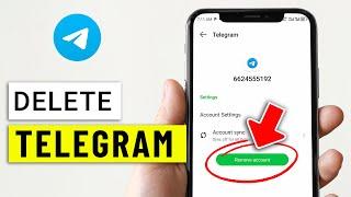 How to Remove/Delete Telegram Account on Your Phone