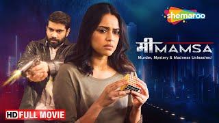 Mimamsa Full HD Movie | Swara Bhasker | Arpan Dev | Brijender Kala | Shemaroome USA