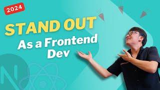 How to Stand Out as a Frontend Developer in 2024: Must-Learn Technologies!