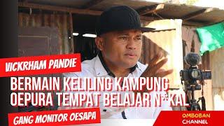 GANG MONITOR OESAPA