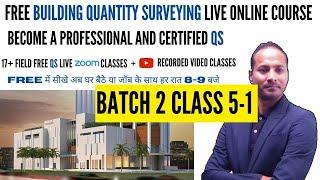 Free Zoom Live Building Quantity Surveying Course for Civil Engineers | Live Building QS BA-2 C5-1