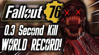 Fallout 76 - Earle Williams Boss Killed In 0.3 Seconds - All Time World Record! [w/ Captainoob]