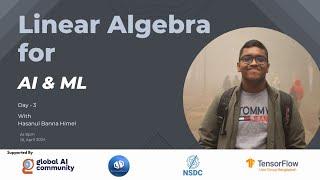 Linear Algebra for AI & ML Day-3 #MLMathClubs