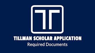 Tillman Scholar Application - Required Documents