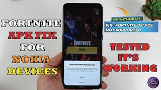 Fortnite Apk Fix Device not supported on Nokia Devices