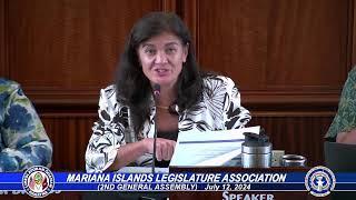 Mariana Islands Legislature Association (2nd General Assembly) - July 12, 2024 9:30 AM