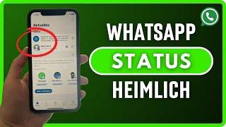 WhatsApp Status HEIMLICH ansehen - SO geht's 