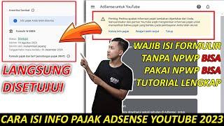 Cara Mengisi Info Pajak Adsense Youtube Di Google Adsense Terbaru 2023 Lengkap | Youtuber Pemula