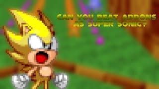 Can you beat addons as Super Sonic intro (I guess)