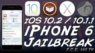 iOS 10.2 / 10.1.1 How to Jailbreak iPhone 6 / 6 Plus
