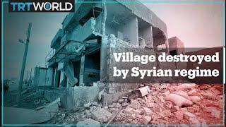 Town completely destroyed by the Syrian regime