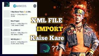 how to import xml files into project in alight motion 2022 | Alight Motion xml file import easily