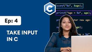 #4: Get User Input in C Programming