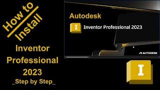 How to install Inventor Professional 2023 Method _03  Step by Step