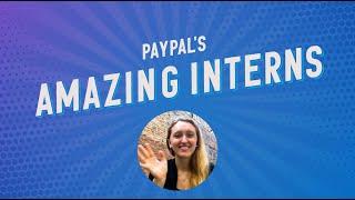 Meet Katie, One of PayPal’s Amazing Interns