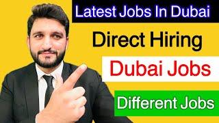 Latest Jobs in Dubai | Dubai Jobs Walk In interviews | Hiring Dubai Jobs 2024 | Jobs 2024 UAE | job