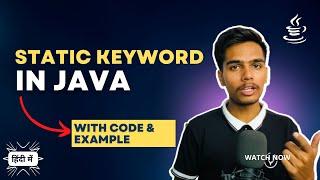 Static keyword in Java - Static variables, Static Methods and Static Blocks in Java