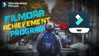 ILMORA 12 | JOIN FILMORA ACHIEVEMENT PROGRAM & WIN EXCITING REWARDS!!