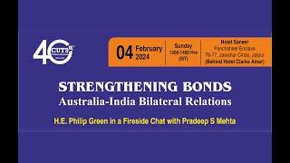 Fireside Chat on Australia-India Bilateral Relations