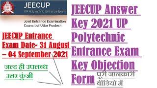 JEECUP Answer Key 2021 of Questions UP Polytechnic Entrance Exam Key Objection Form