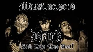 Mvssi.ur.prod - Dark (Sick Luke/DPG Type of Beat)