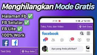 2 Cara Menghilangkan Mode Gratis Di Facebook