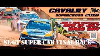 CAVALRY SUPERCROSS 2018 ||SL-GT SUPER CAR FINAL RACE || ASHAN SILVA||CAR DRIFT