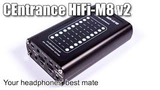 CEntrance HiFi-M8 v2 portable DAC review