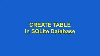 How to CREATE TABLE using SQLite