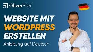 Website mit WordPress erstellen: Tutorial und Anleitung auf Deutsch 