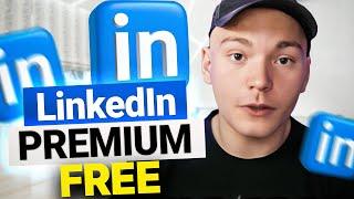 *NEW* Unlock LinkedIn Premium for FREE - Ultimate Guide 2024