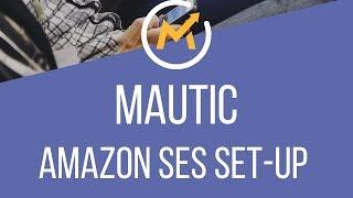 Amazon SES Set-Up For Mautic Pt 2