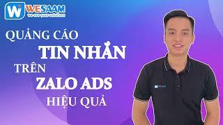 Bài 7: Hướng Dẫn Setup Quảng Cáo Tin Nhắn Trên Zalo Ads (Message Ads) | Tự Học Zalo Ads 2021