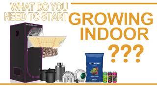 How to start a grow?-Indoor growing equipment buying guide