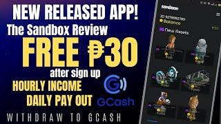 THE SANDBOX | NEW EARNING APP| FREE ₱30 AFTER SIGN UP| DAILY WITHDRAW TO GCASH| THE SANDBOX REVIEW