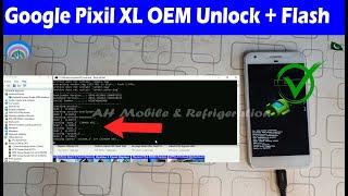 Google Pixil XL OEM Bootloader Unlock and Flashing