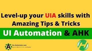  Boost your UI Automation skills with these amazing tips from Descolada 