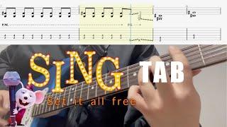 Set it all free (Sing movie) Backing Guitar ( + Tabs ) | (Standard tuning ver.)