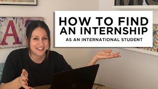 How to Find an Internship as an International Student | The Intern Queen