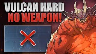 WORLD FIRST! NO WEAPON HARD MODE VULCAN NO BLESSING!! | SOLO LEVELING : ARISE