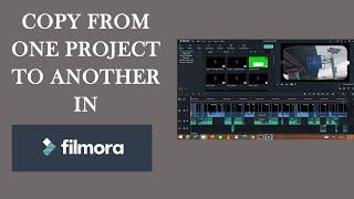 How To Copy From One Filmora Project To Another (SOLVED) | Wondershare Filmora Tutorial