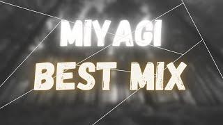 Miyagi ~ Best Mix 2021 (Music Canals)