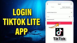 How To Login TikTok Lite 2022 | TikTok Lite Account Login | TikTok Lite App Sign In | TikTok.com