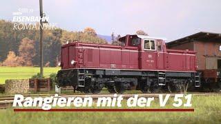 Rangieren mit der V 51 – Schmalspuranlage in 1:32 | Eisenbahn-Romantik