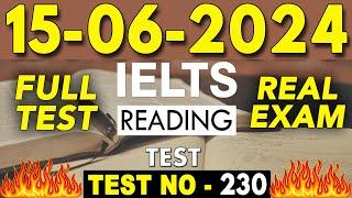 IELTS Reading Test 2024 with Answers | 15.06.2024 | Test No - 230