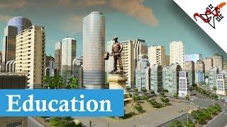 Cities Skylines - Education Guide