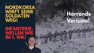 Infanteriewellen wie im 1. Weltkrieg: Nordkoreaner mit horrenden Verlusten! Lagebericht (395)