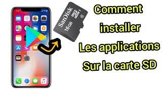 Comment installer les applications sur la carte SD (carte mémoire)?