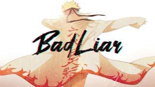 Naruto「AMV」- Bad Liar Malaysia